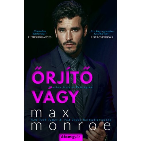 Max Monroe: Őrjítő vágy - Remington