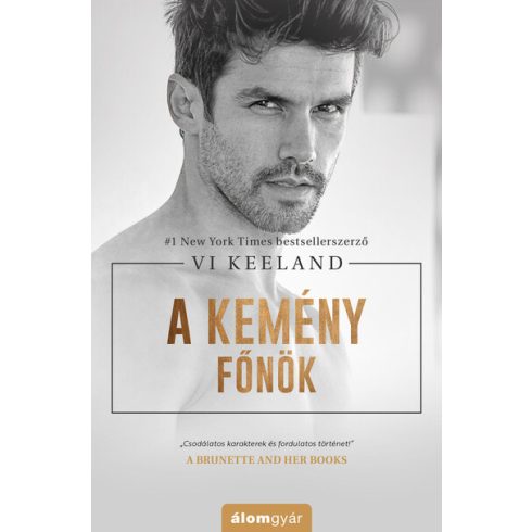 Vi Keeland: A kemény főnök