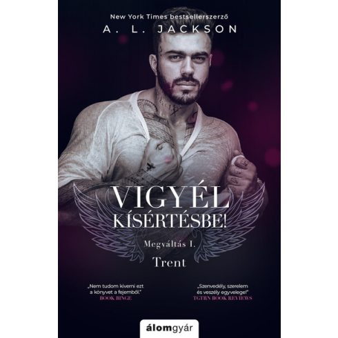 A. L. Jackson: Vigyél kísértésbe - Trent