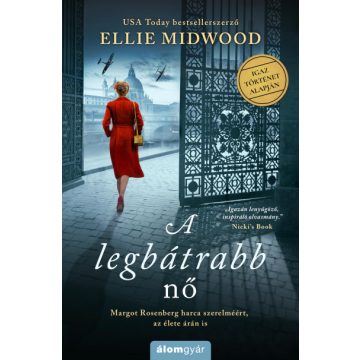 Ellie Midwood: A legbátrabb nő