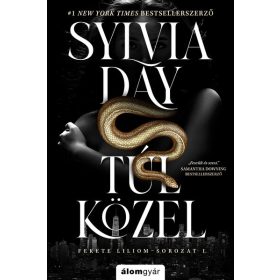 Sylvia Day: Túl közel