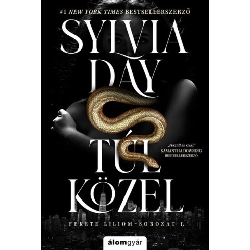 Sylvia Day: Túl közel