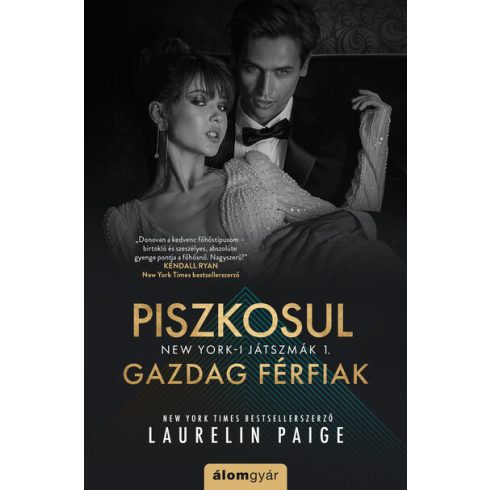 Laurelin Paige: Piszkosul gazdag férfiak 1.