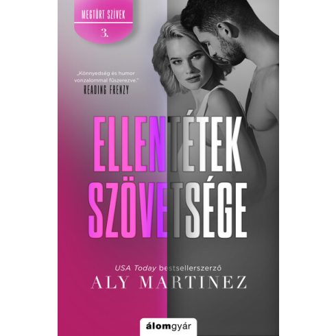 Aly Martinez: Ellentétek szövetsége