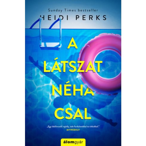 Heidi Perks: A látszat néha csal