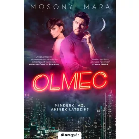 Mosonyi Mara: Olmec (újrakiadás)