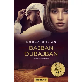 Borsa Brown: Bajban Dubajban