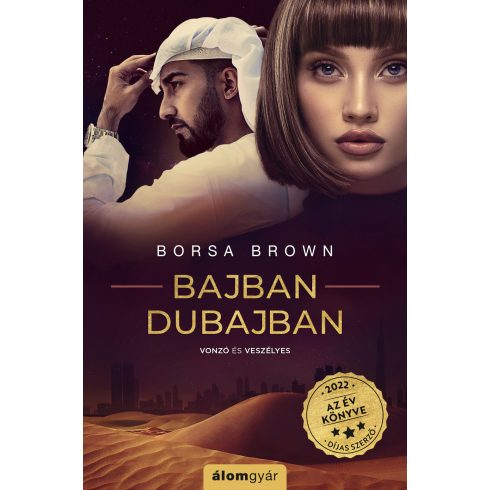 Borsa Brown: Bajban Dubajban