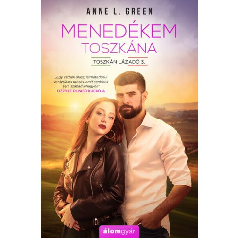 Anne L. Green: Menedékem Toszkána