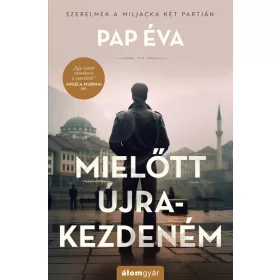 Pap Éva: Mielőtt újrakezdeném