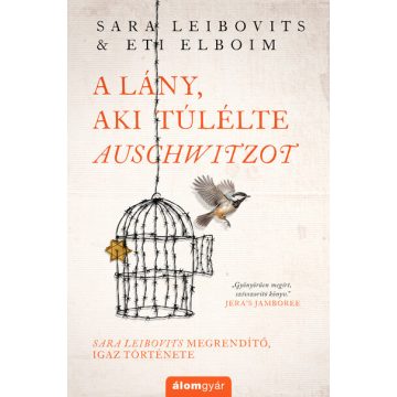   Eti Elboim, Sara Leibovits: A lány, aki túlélte Auschwitzot