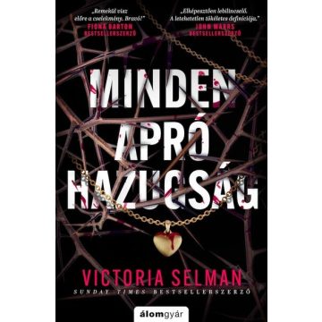 Victoria Selman: Minden apró hazugság