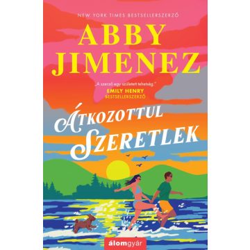 Abby Jimenez: Átkozottul szeretlek