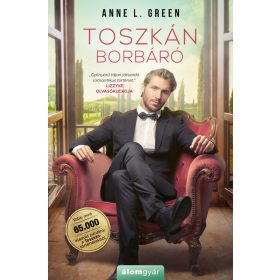 Anne L. Green: Toszkán borbáró