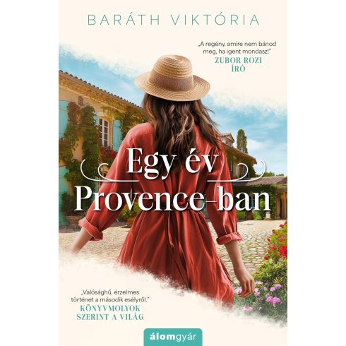 Baráth Viktória: Egy év Provence-ban