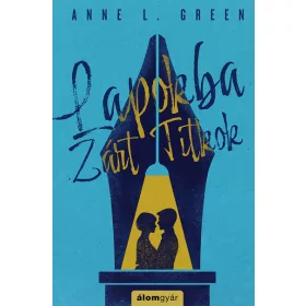 Anne L. Green: Lapokba zárt titkok