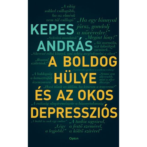 Kepes András: A boldog hülye és az okos depressziós (DEDIKÁLT, antikvár)