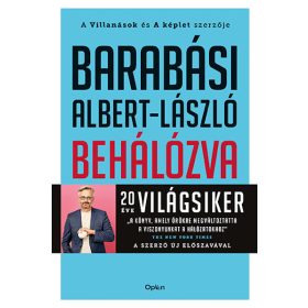   Barabási Albert-László: Behálózva - A hálózatok új tudománya (Sérült,szépséghibás)