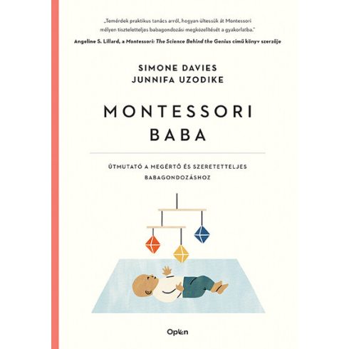 Simone Davies, Junnifa Uzodike: Montessori baba