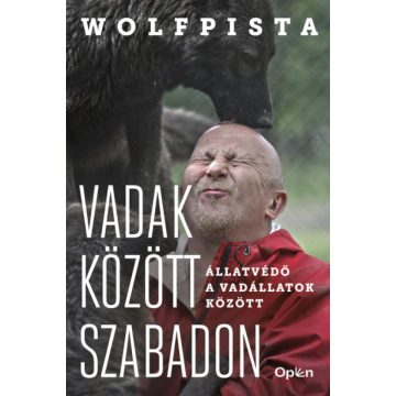   Wolfpista: Vadak között szabadon - Állatvédő a vadállatok között