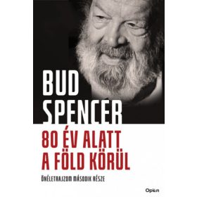   Bud Spencer, Lorenzo De Luca: 80 év alatt a Föld körül - Önéletrajzom második része