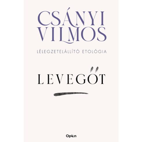 Csányi Vilmos: Levegőt - Lélegzetelállító etológia (Sérült,szépséghibás)