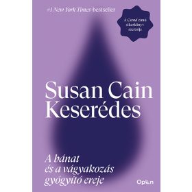   Susan Cain: Keserédes - A bánat és a vágyakozás gyógyító ereje (Sérült,szépséghibás)