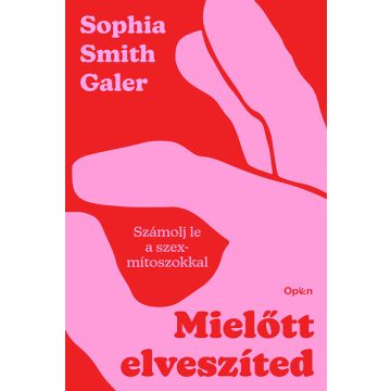 Sophia Smith Galer: Mielőtt elveszíted