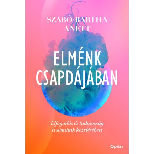 Szabó-Bartha Anett: Elménk csapdájában