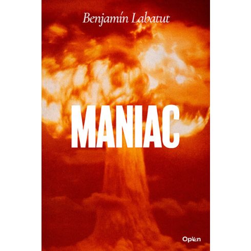 Benjamin Labatut: Maniac