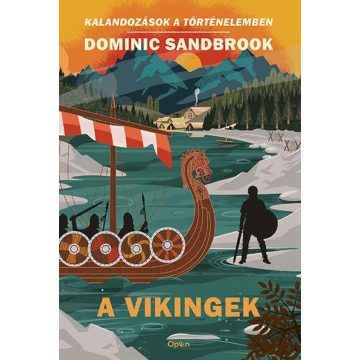 Dominic Sandbrook: A vikingek