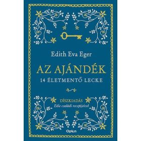 Edith Eva Eger: Az ajándék - Díszkiadás
