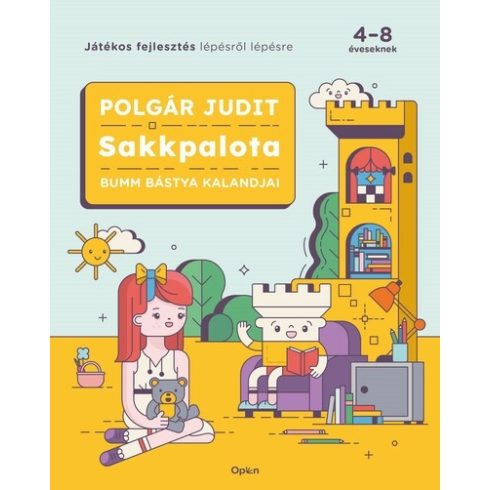 Polgár Judit: Sakkpalota - Bumm Bástya kalandjai