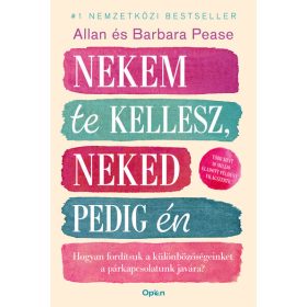   Allan Pease, Barbara Pease: Nekem te kellesz, neked pedig én