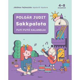   Polgár Judit: Sakkpalota - Futi Futó kalandjai (sérült, szépséghibás)