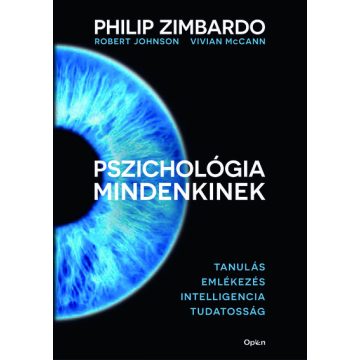   Philip Zimbardo: Pszichológia mindenkinek 2. - Tanulás - Emlékezés - Intelligencia - Tudatosság (új kiadás)