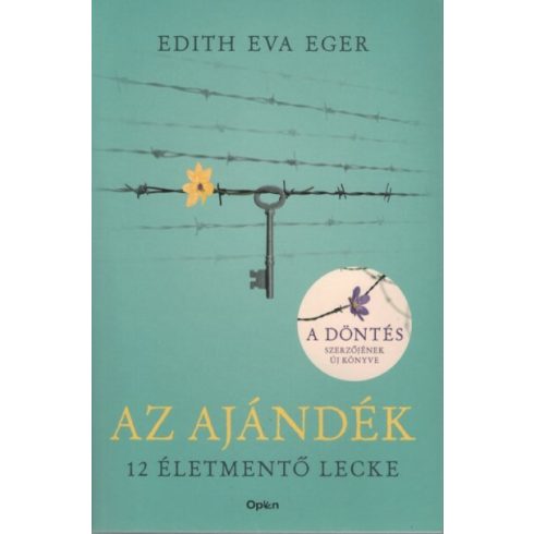 Edith Eva Eger: Az ajándék