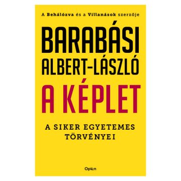   Barabási Albert-László: A képlet - A siker egyetemes törvényei