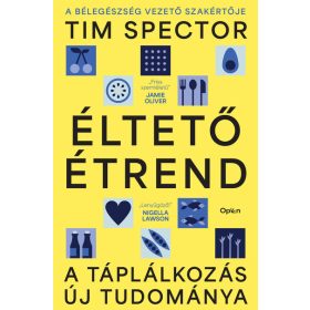   Tim Spector: Éltető étrend - A táplálkozás új tudománya