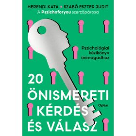   20 önismereti kérdés és válasz - Pszichológiai kézikönyv önmagadhoz (új kiadás)