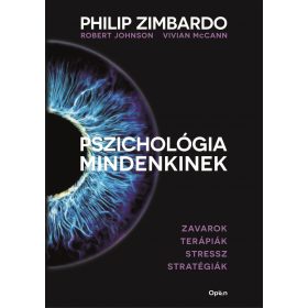   Philip Zimbardo, Robert Johnson, Vivian McCann: Pszichológia mindenkinek 4.