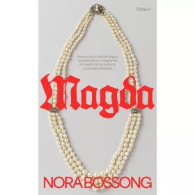 Nora Bossong: Magda
