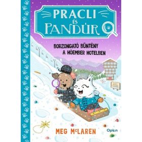   Meg McLaren: Pracli és Pandúr - Borzongató bűntény a Hóember Hotelben