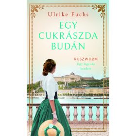 Ulrike Fuchs: Egy cukrászda Budán