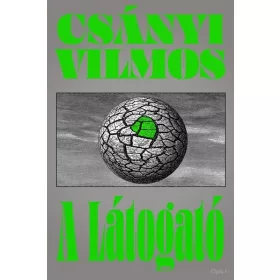 Csányi Vilmos: A látogató