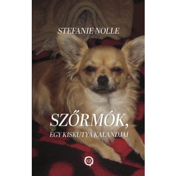 Stefanie Nolle: Szőrmók, egy kiskutya kalandjai