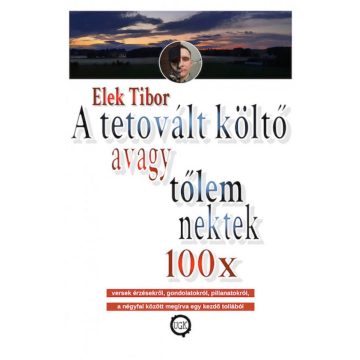 Elek Tibor: A tetovált költő