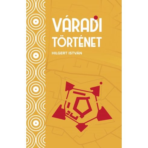 Hilgert István: Váradi történet