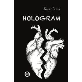 Kara Cintia: Hologram