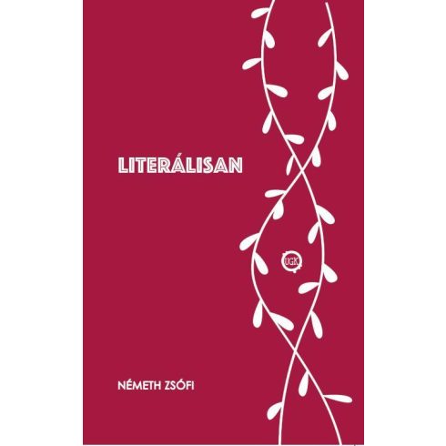 NÉMETH ZSÓFI: LITERÁLISAN